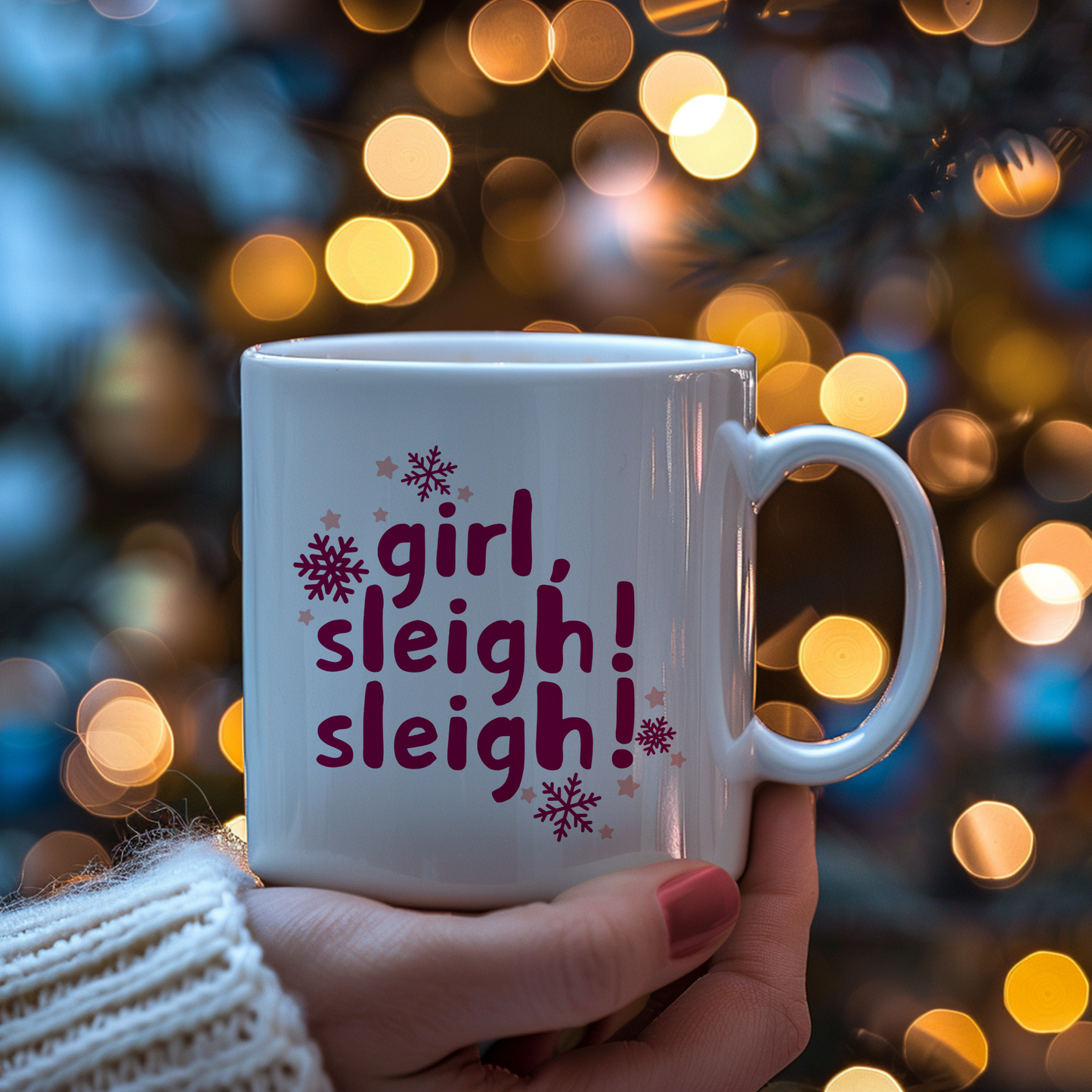 Girl, Sleigh! Mug