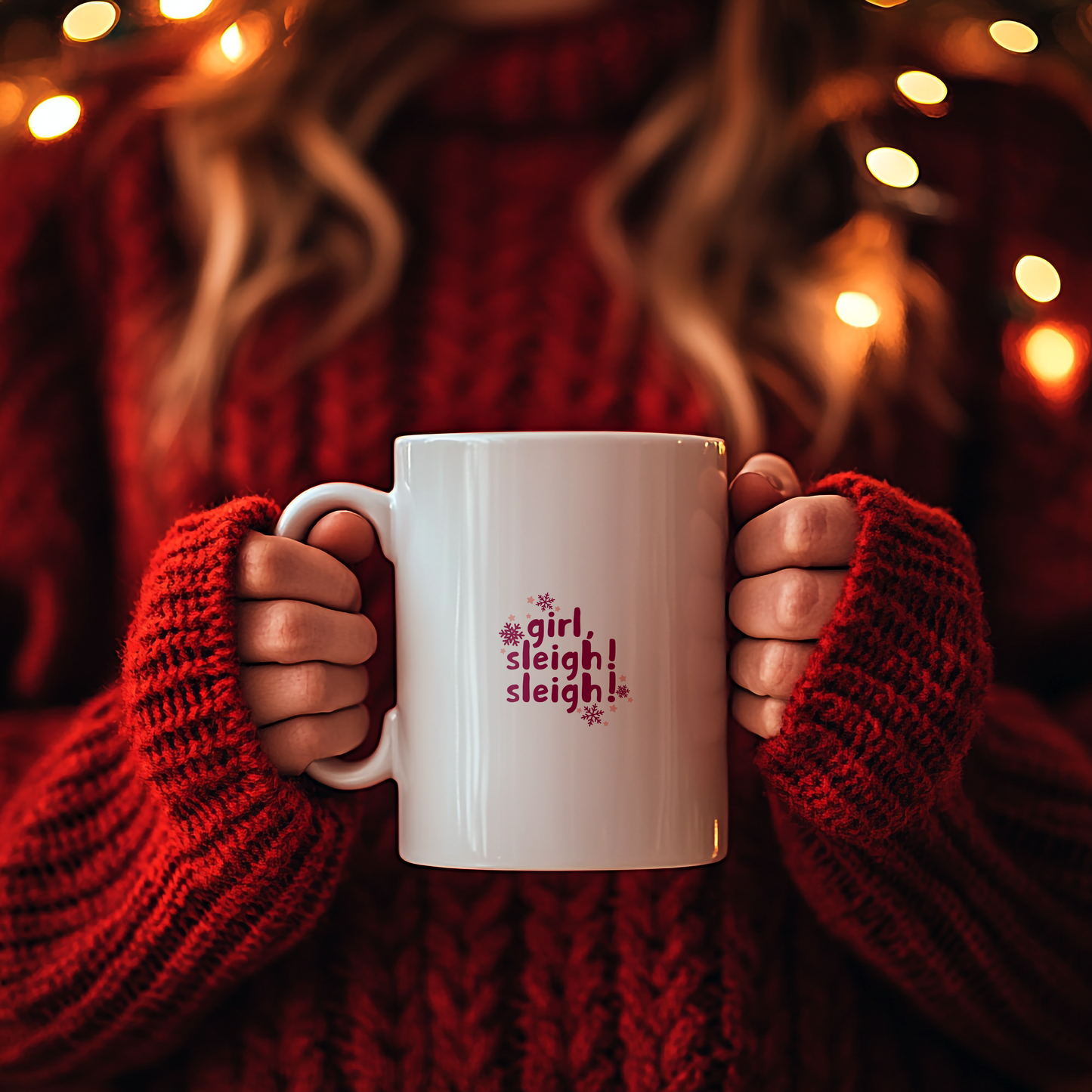 Girl, Sleigh! Mug